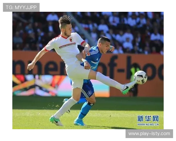 奥格斯堡1-0险胜汉堡,收获宝贵三分